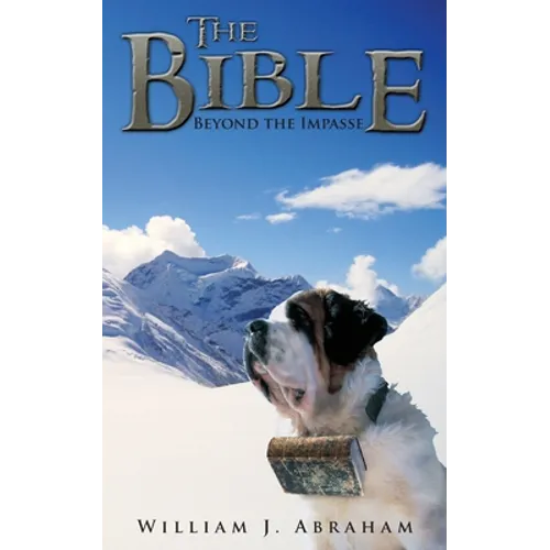 The Bible: Beyond the Impasse - Paperback