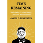 Time Remaining: Body Odes, Praise Songs, Oddities, Amazements - Paperback