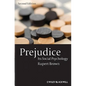 Prejudice: Its Social Psychology - Paperback