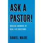 Ask a Pastor! - Hardcover
