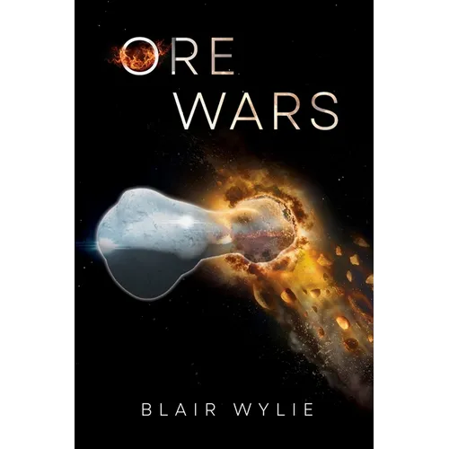 Ore Wars - Paperback