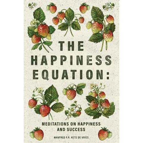The Happiness Equation: Meditations on Happiness - Paperback