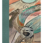 Louise Bourgeois: Paintings - Hardcover