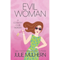 Evil Woman - Paperback