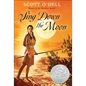 Sing Down the Moon - Hardcover