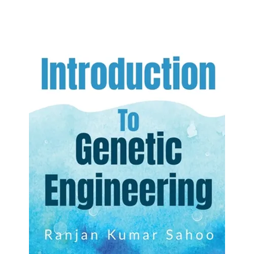 Introduction to Genetic Engineering - Paperback