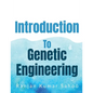 Introduction to Genetic Engineering - Paperback