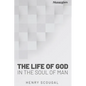 The Life of God in the Soul of Man - Paperback