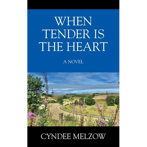 When Tender is the Heart - Paperback