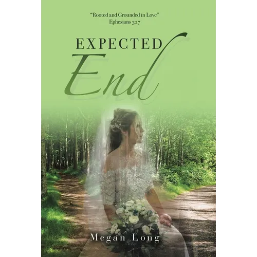 Expected End - Hardcover