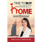 Time to Buy Your Perfect Home - Paperback