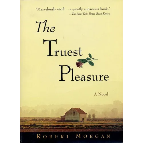 The Truest Pleasure - Paperback