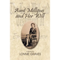 Aunt Millipus and Her Will - Paperback