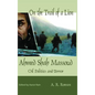 On the Trail of a Lion: Ahmed Shah Massoud Oil Politics and Terror - Hardcover