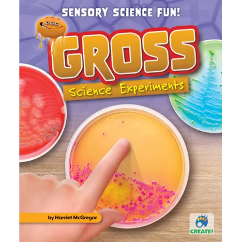 Gross Science Experiments - Library Binding