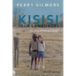 Kisisi (Our Language): The Story of Colin and Sadiki - Paperback