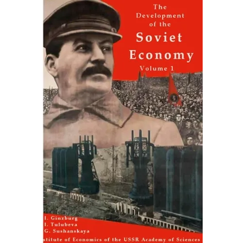 The development of the Soviet Economy - Paperback