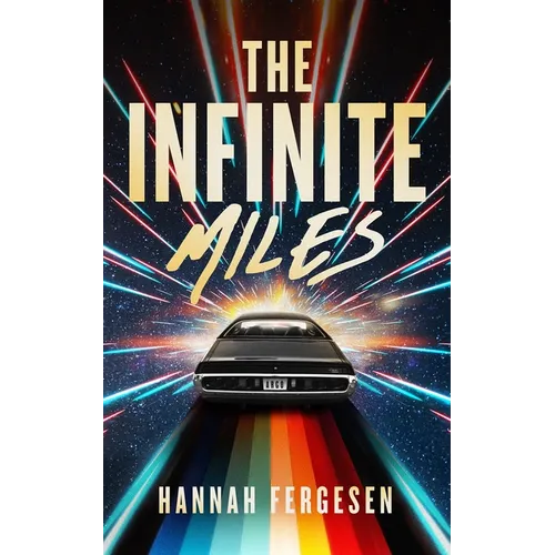 The Infinite Miles - Hardcover