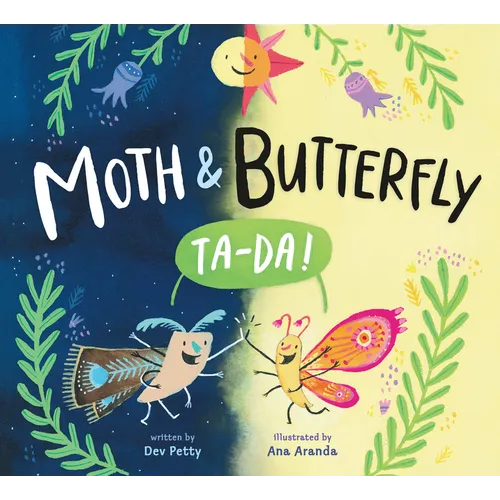 Moth & Butterfly: Ta Da! - Hardcover