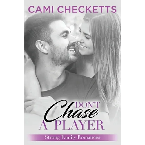 Don't Chase a Player - Paperback