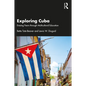 Exploring Cuba: Erasing Fears through Multicultural Education - Paperback