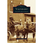 Valparaiso: Looking Back, Moving Forward - Hardcover