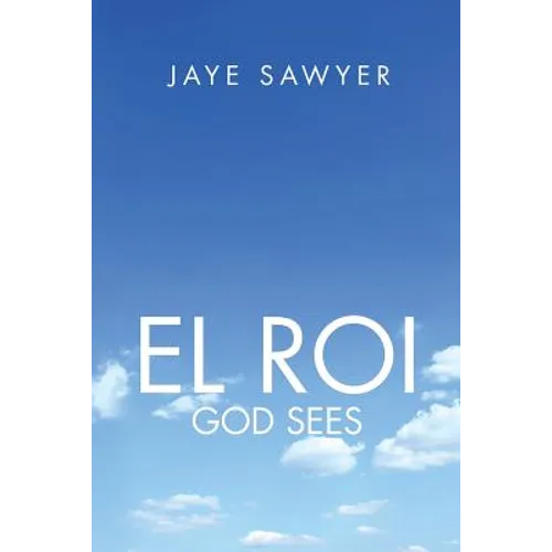 El ROI: God Sees! - Paperback