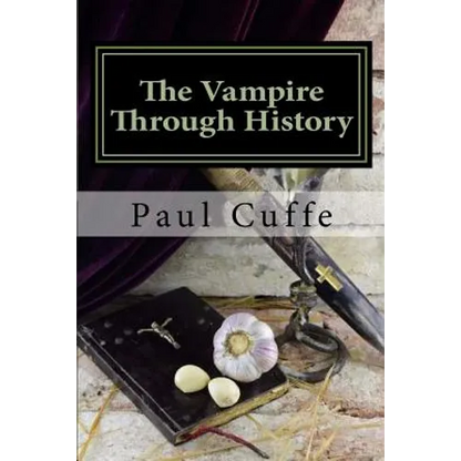 The Vampire through History - Paperback