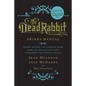 The Dead Rabbit Drinks Manual: Secret Recipes and Barroom Tales from Two Belfast Boys Who Conquered the Cocktail World - Hardcover