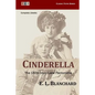 Cinderella: The 1878 Drury Lane Pantomime: Complete Libretto - Paperback