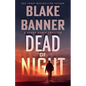 Dead of Night - Paperback