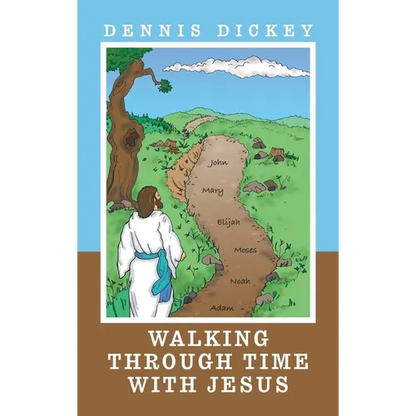 Walking Through Time with Jesus - Hardcover