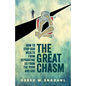 The Great Chasm: How to Stop Our Wealth from Separating Us from the Poor and God - Paperback