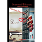 Seasoned Hearts: Love's Evolution Book 1 Volume One & Two - Paperback