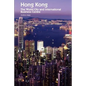 Hong Kong: The World City and International Business Centre - Paperback