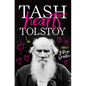 Tash Hearts Tolstoy - Hardcover