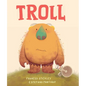 Troll - Hardcover