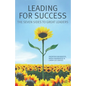 Leading for Success: The Seven Sides to Great Leaders - Paperback