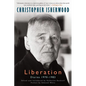 Liberation Diaries, Volume Three: 1970-1983 - Paperback