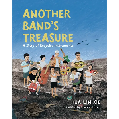 Another Band's Treasure: A Story of Recycled Instruments - Paperback