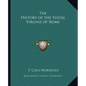 The History of the Vestal Virgins of Rome - Paperback