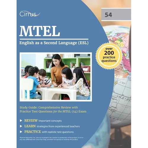 MTEL English as a Second Language (ESL) Study Guide: Comprehensive Review with Practice Test Questions for the MTEL (54) Exam - Paperback