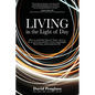 Living in the Light of Day - Paperback