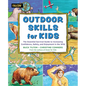 Outdoor Skills for Kids - Paperback