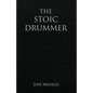 The Stoic Drummer - Paperback