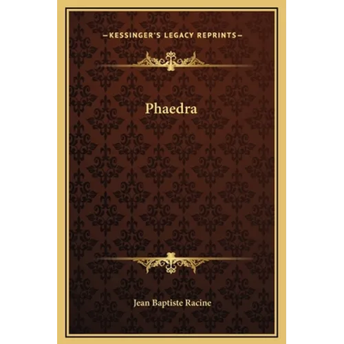 Phaedra - Hardcover