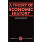 A Theory of Economic History - Paperback