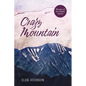 Crazy Mountain - Paperback