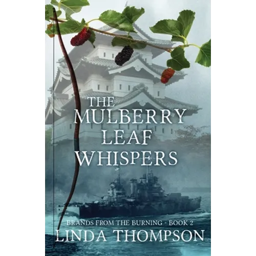 The Mulberry Leaf Whispers - Paperback