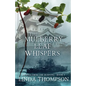 The Mulberry Leaf Whispers - Paperback